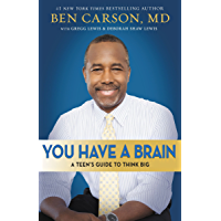 You Have a Brain: A Teens Guide to T.H.I.N.K. B.I.G. (English Edition)